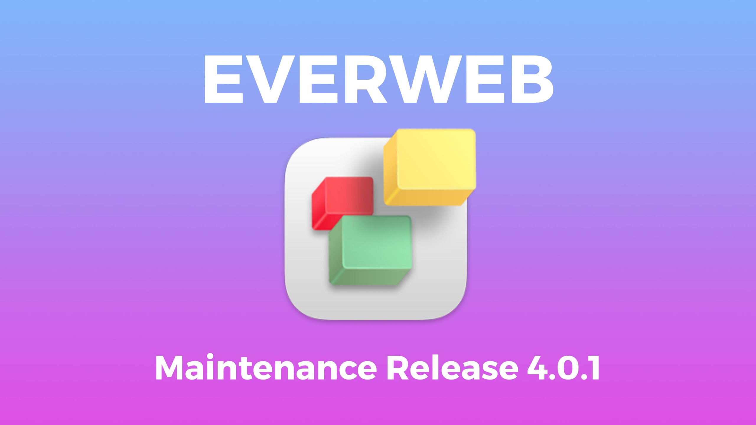 EverWeb 4.0.1 Maintenance Release is now available for Windows and Mac! Download Your Update Today!